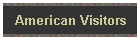 American Visitors