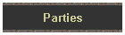 Parties