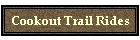 Cookout Trail Rides