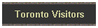 Toronto Visitors