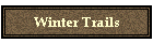 Winter Trails